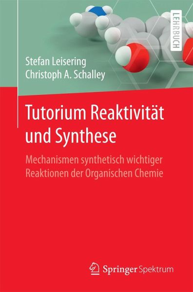 Tutorium Reaktivität und Synthese (eBook, PDF) Tutorium Reaktivität und Synthese (eBook, PDF)