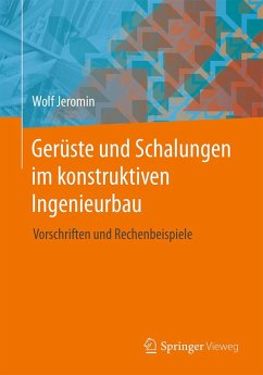 Gerüste und Schalungen im konstruktiven Ingenieurbau (eBook, PDF) - Jeromin, Wolf