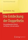 Die Entdeckung der Doppelhelix (eBook, PDF)