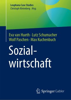 Sozialwirtschaft (eBook, PDF) - van Hueth, Eva; Schumacher, Lutz; Paschen, Wolf; Kuchenbuch, Max
