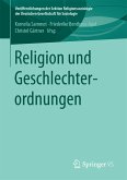 Religion und Geschlechterordnungen (eBook, PDF)
