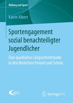 Sportengagement sozial benachteiligter Jugendlicher (eBook, PDF) - Albert, Katrin