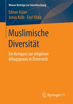 Muslimische Diversität (eBook, PDF) - Aslan, Ednan; Kolb, Jonas; Yildiz, Erol