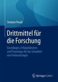 Drittmittel für die Forschung (eBook, PDF) - Preuß, Stefanie