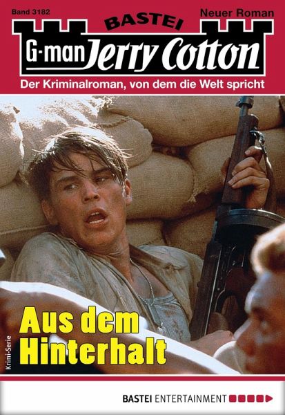 Aus dem Hinterhalt / Jerry Cotton Bd.3182 (eBook, ePUB) Aus dem Hinterhalt / Jerry Cotton Bd.3182 (eBook, ePUB)