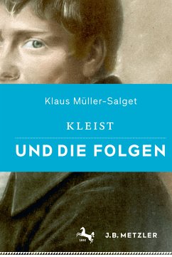 Kleist und die Folgen (eBook, PDF) - Müller-Salget, Klaus