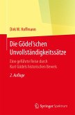 Die Gödel'schen Unvollständigkeitssätze (eBook, PDF)