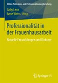 Professionalität in der Frauenhausarbeit (eBook, PDF)