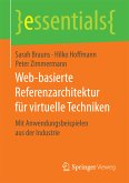 Web-basierte Referenzarchitektur für virtuelle Techniken (eBook, PDF)