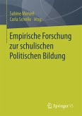 Empirische Forschung zur schulischen Politischen Bildung (eBook, PDF)