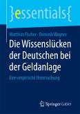 Die Wissenslücken der Deutschen bei der Geldanlage (eBook, PDF)