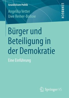 Bürger und Beteiligung in der Demokratie (eBook, PDF) - Vetter, Angelika; Remer-Bollow, Uwe