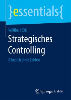 Strategisches Controlling (eBook, PDF) - Erk, Willibald