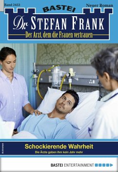 Dr. Stefan Frank 2453 (eBook, ePUB) - Frank, Stefan