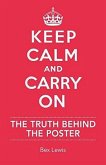 Keep Calm and Carry On (eBook, ePUB)