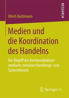 Cover Medien und die Koordination des Handelns (eBook, PDF)