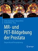 MR- und PET-Bildgebung der Prostata (eBook, PDF)
