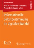 Informationelle Selbstbestimmung im digitalen Wandel (eBook, PDF)