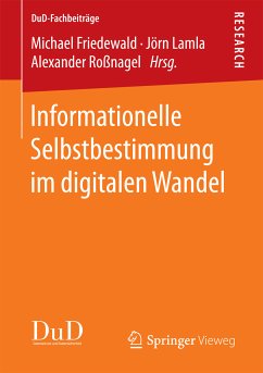Informationelle Selbstbestimmung im digitalen Wandel (eBook, PDF)