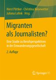 Migranten als Journalisten? (eBook, PDF)