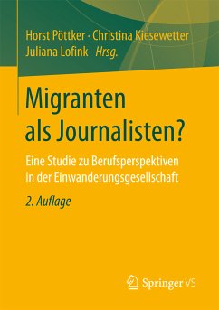 Migranten als Journalisten? (eBook, PDF)