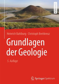 Grundlagen der Geologie (eBook, PDF) - Bahlburg, Heinrich; Breitkreuz, Christoph