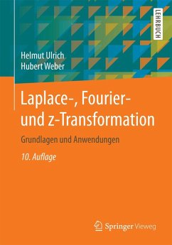 Laplace-, Fourier- und z-Transformation (eBook, PDF) - Ulrich, Helmut; Weber, Hubert