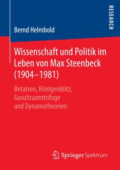 Wissenschaft und Politik im Leben von Max Steenbeck (1904–1981) (eBook, PDF) - Helmbold, Bernd