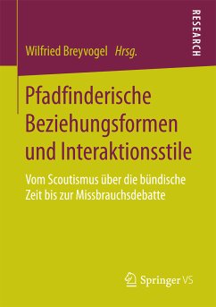 Pfadfinderische Beziehungsformen und Interaktionsstile (eBook, PDF)