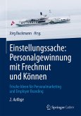 Einstellungssache: Personalgewinnung mit Frechmut und Können (eBook, PDF)