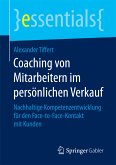 Coaching von Mitarbeitern im persönlichen Verkauf (eBook, PDF)