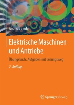 Elektrische Maschinen und Antriebe (eBook, PDF) - Binder, Andreas