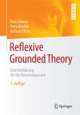 Reflexive Grounded Theory (eBook, PDF)