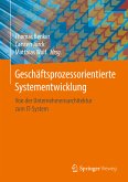 Geschäftsprozessorientierte Systementwicklung (eBook, PDF)
