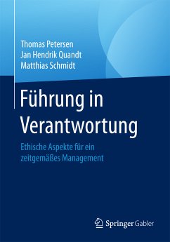 Führung in Verantwortung (eBook, PDF) - Petersen, Thomas; Quandt, Jan Hendrik; Schmidt, Matthias
