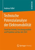 Technische Potenzialanalyse der Elektromobilität (eBook, PDF)