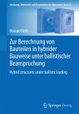 Zur Berechnung von Bauteilen in hybrider Bauweise unter ballistischer Beanspruchung (eBook, PDF)