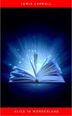 Alice's Adventures in Wonderland (eBook, ePUB) Alice's Adventures in Wonderland (eBook, ePUB)