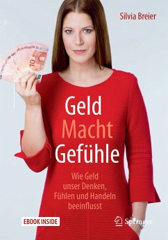 Geld Macht Gefühle (eBook, PDF) - Breier, Silvia