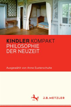 Kindler Kompakt: Philosophie der Neuzeit (eBook, PDF)