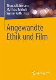 Angewandte Ethik und Film (eBook, PDF)