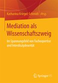 Mediation als Wissenschaftszweig (eBook, PDF)