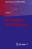 Medientheorie der Globalisierung (eBook, PDF)