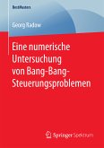 Eine numerische Untersuchung von Bang-Bang-Steuerungsproblemen (eBook, PDF)