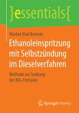 Ethanoleinspritzung mit Selbstzündung im Dieselverfahren (eBook, PDF)
