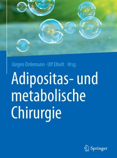 Adipositas- und metabolische Chirurgie (eBook, PDF)