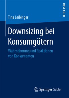 Downsizing bei Konsumgütern (eBook, PDF) - Leibinger, Tina