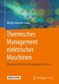 Thermisches Management elektrischer Maschinen (eBook, PDF)