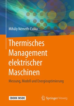Thermisches Management elektrischer Maschinen (eBook, PDF) - Németh-Csóka, Mihály