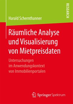 Räumliche Analyse und Visualisierung von Mietpreisdaten (eBook, PDF) - Schernthanner, Harald